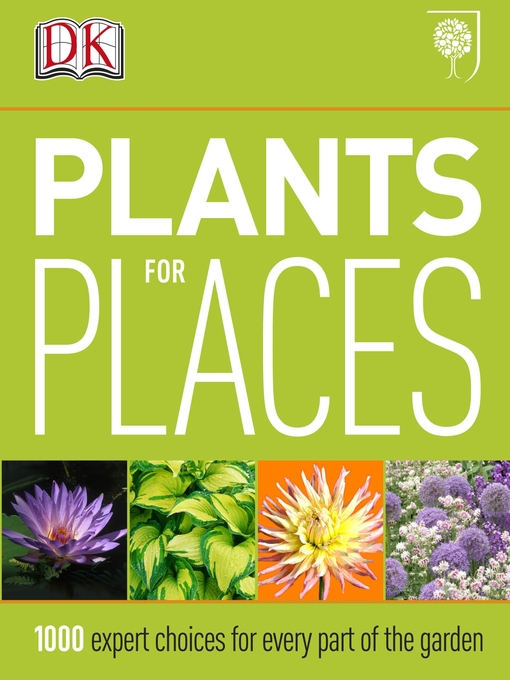 Title details for Plants for Places by DK - Available